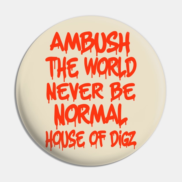 AMBUSH Pin by Digz