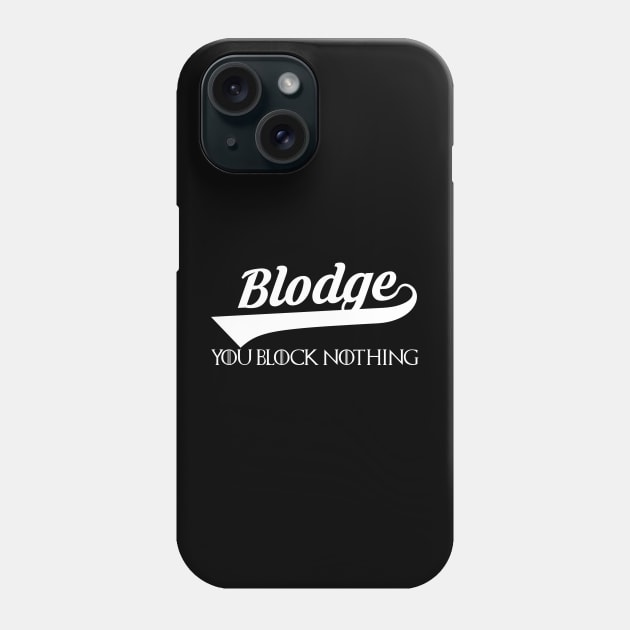 Blodge Phone Case by klarennns