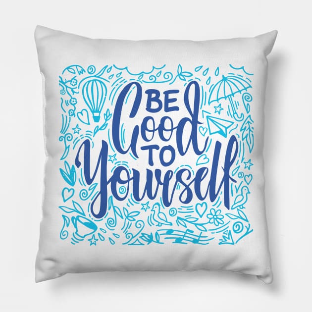 Coleccion be good yourself blue Pillow by Eva Passi Arts