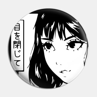 Anime Mean Close Your Eyes Pin