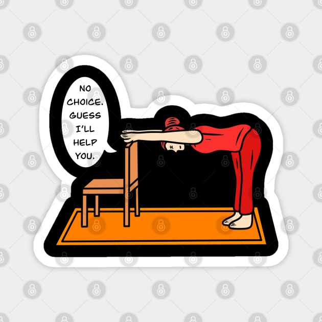 Yoga pose down dog on a chair Magnet by Andrew Hau