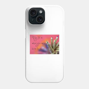 Stand Out Phone Case