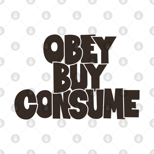 Obey, Buy, Consume: A Thought-Provoking Tribute to Orwell and „They Live“ by Boogosh