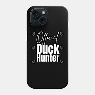 Official Duck Hunter Phone Case