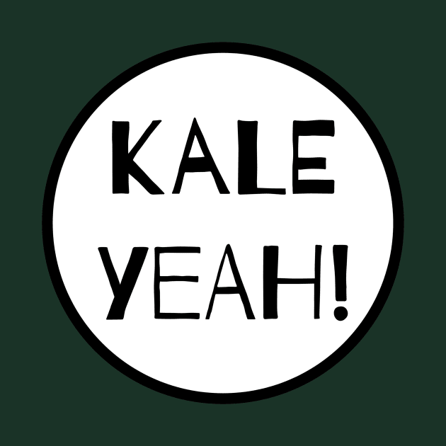 Kale Yeah! by nyah14