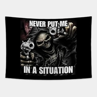 never Put Me In A Situation Skeleton Cringey Tapestry