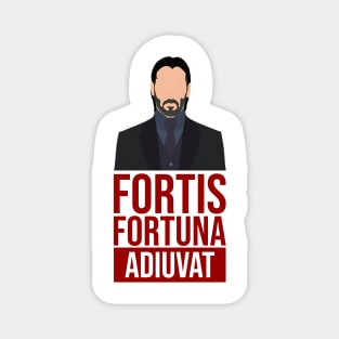 John Wick Fortis Fortuna Adiuvat Magnet