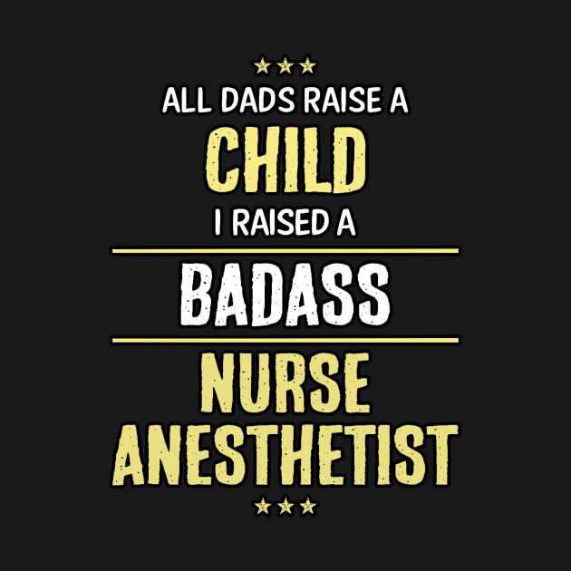 Badass Nurse Anesthetist by Republic Inc