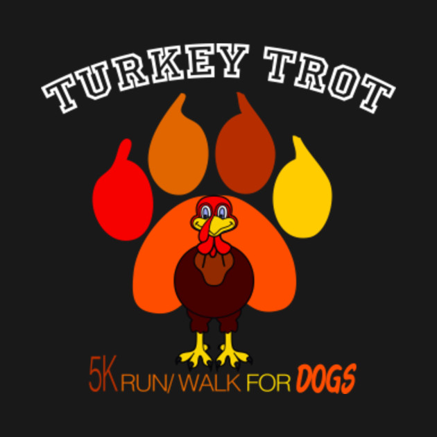 Disover turkey trot pilgrim - Trot Squad - T-Shirt