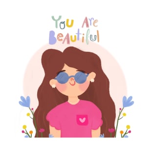 You are beautiful cute illustration T-Shirt