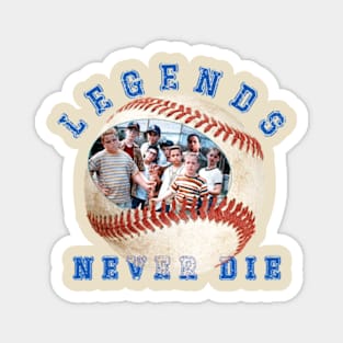 The Sandlot: Legends never die Magnet