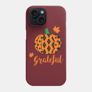 Thanksgiving Grateful Phone Case