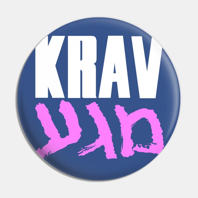 Krav Magakira - Pink v2 Pin by Phobotech