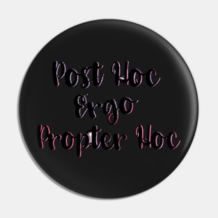 West Wing Post Hoc Ergo Propter Hoc Pin