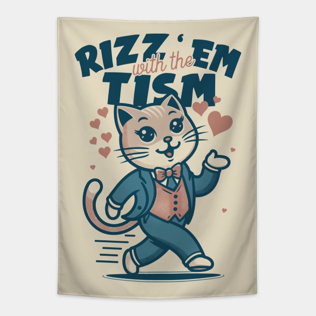 rizz em with the tism Tapestry by Trendsdk