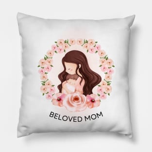 Beloved Mom Pillow