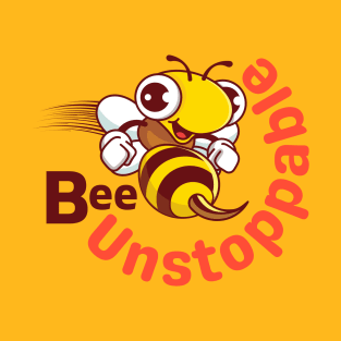 Be Unstoppable - Cute Smiling Bee Moving Fast About To Sting T-Shirt