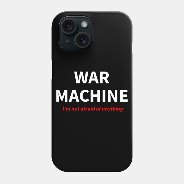 War Machine Phone Case by wpaprint