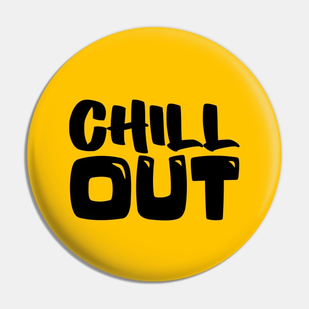 chill out Pin by gustavoscameli