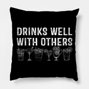 Drinks well with others Pillow