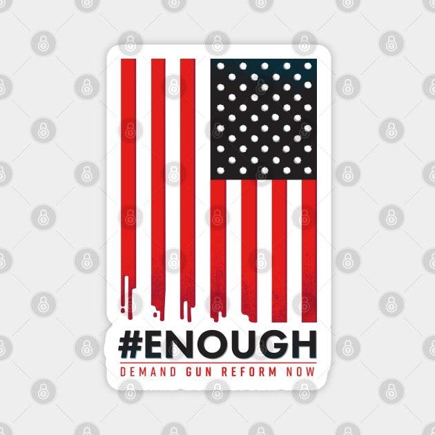 #ENOUGH Magnet by Lucie Rice Illustration and Design, LLC