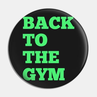 Back to the gym Pin