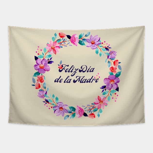 Feliz Día de la Madre Tapestry by FreeSoulLab