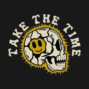 Take the time T-Shirt