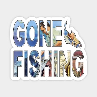 "Gone Fishing" Man Catches Fish Typographic Font Sailfish Art Magnet