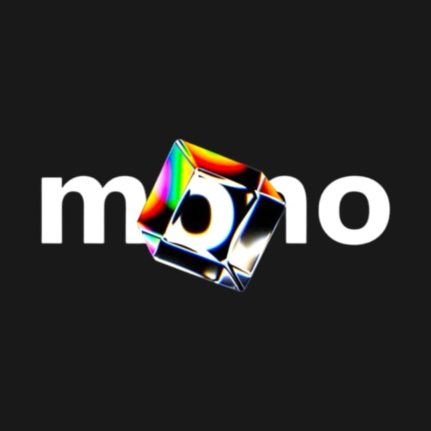 Mono by CazzyShop