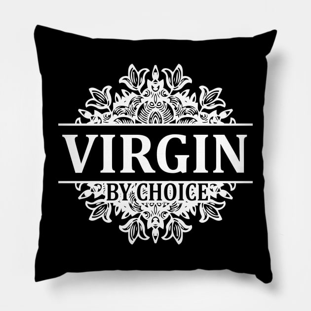 Virginity Choice Pillow by thelamboy