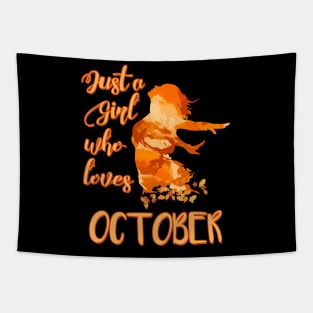 Just a Girl who Loves October Tapestry