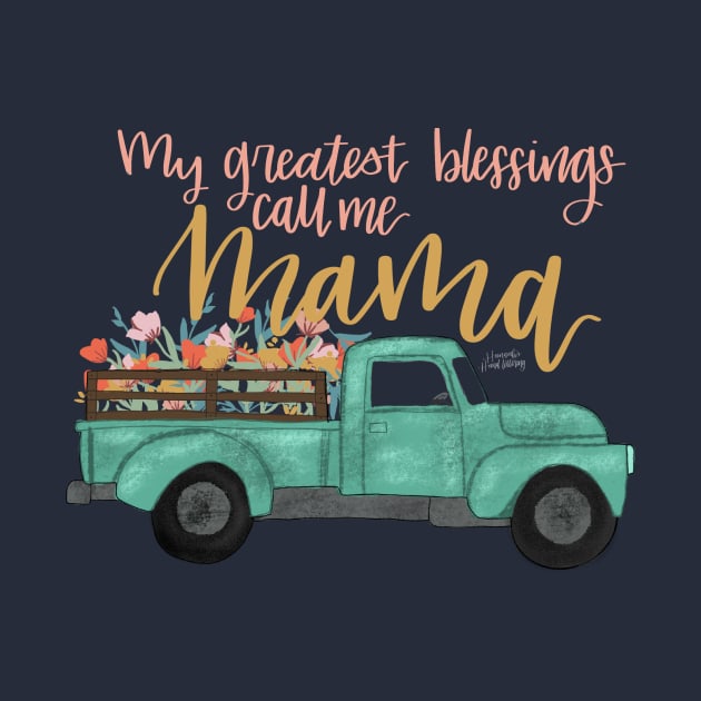 Mama’s blessings by Hannah’s Hand Lettering