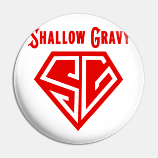 The Venture Bros club Shallow Gravy the mighty monarch Pin