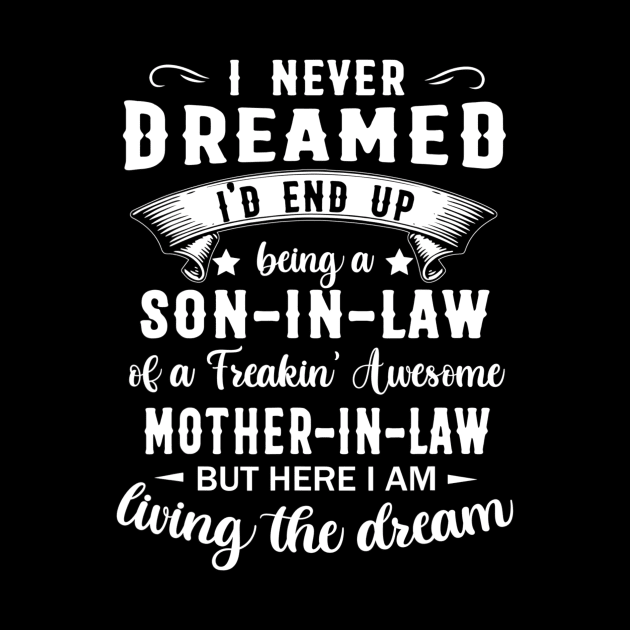 I Never Dreamed I'd End Up Being A Son-In-Law by Jenifer Store