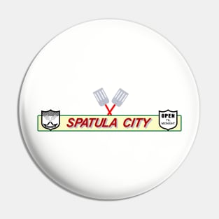 Spatula City Pin