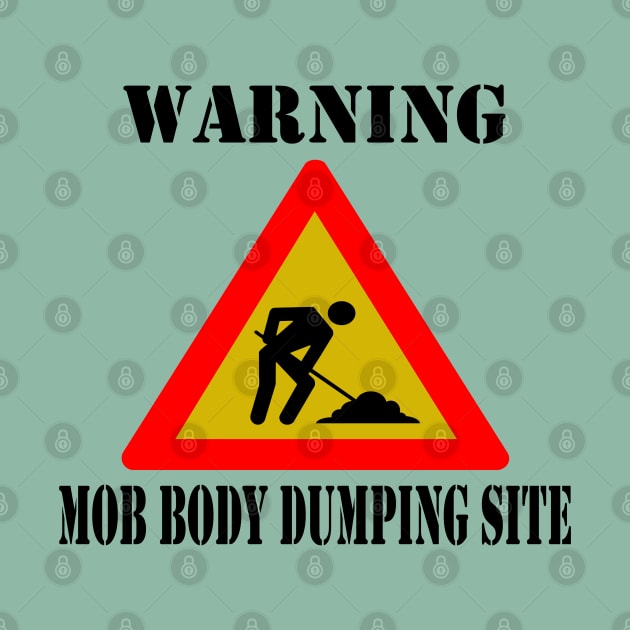 Mob Body Dumping Site by TenomonMalke