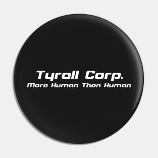 Tyrell Corporation Pin