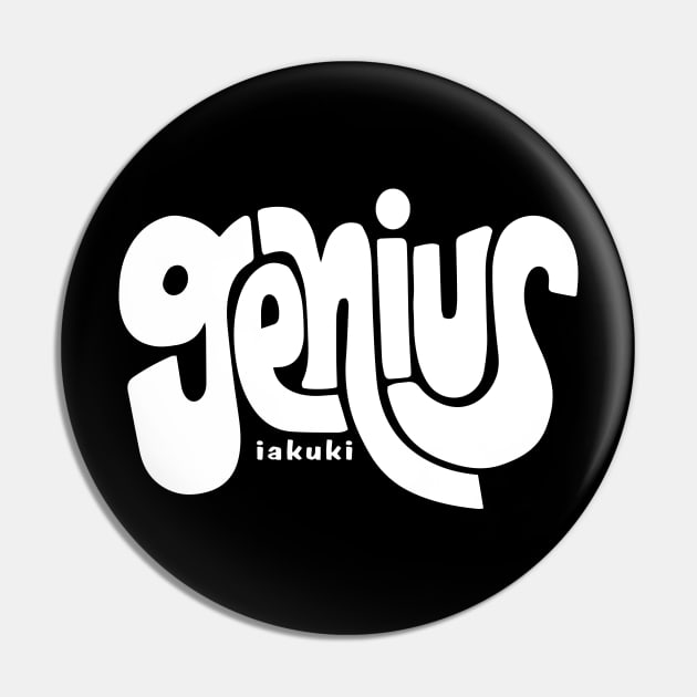 Genius Pin by IAKUKI