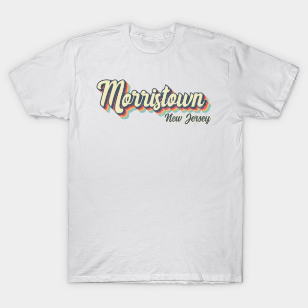 Discover Morristown New Jersey Retro vintage 70s Rainbow - Morristown New Jersey - T-Shirt