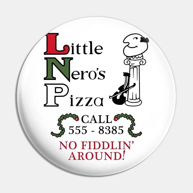 Little Nero's Pizza Pin by stewardcolin34