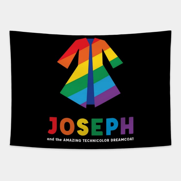 Joseph and the Amazing technicolor dreamcoat t-shirt Tapestry by Kutu beras 