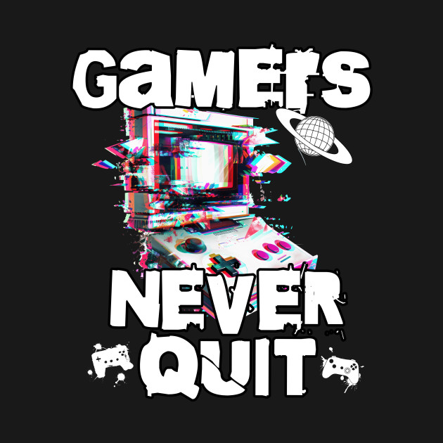 Gamer never quit by Swagger Spot