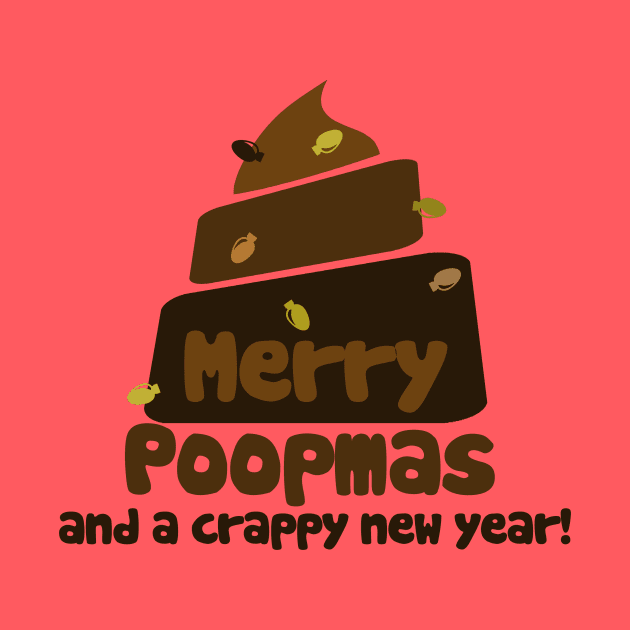 Merry POOPmas and a crappy new year christmas humor by bubbsnugg