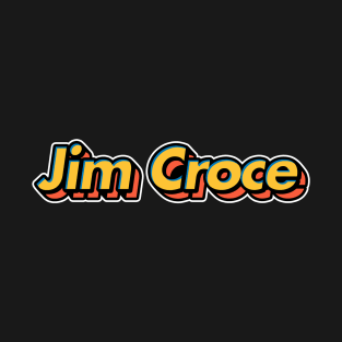 Jim Croce / Retro 3D Artwork Design T-Shirt