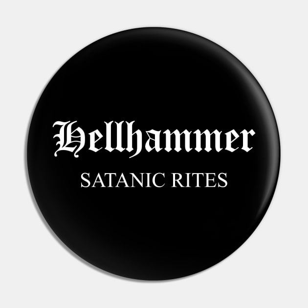 Hellhammer Satanic Rites Pin by Summersg Randyx