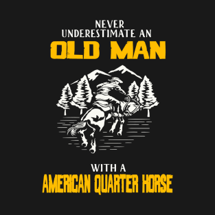 riding old man american quarter horse T-Shirt