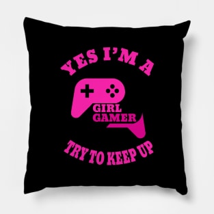 yes i'm a gamer girl try to keep up Pillow