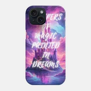 Whispers of magic Painted in dreams Phone Case