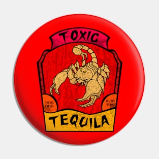 Toxic Tequila Pin